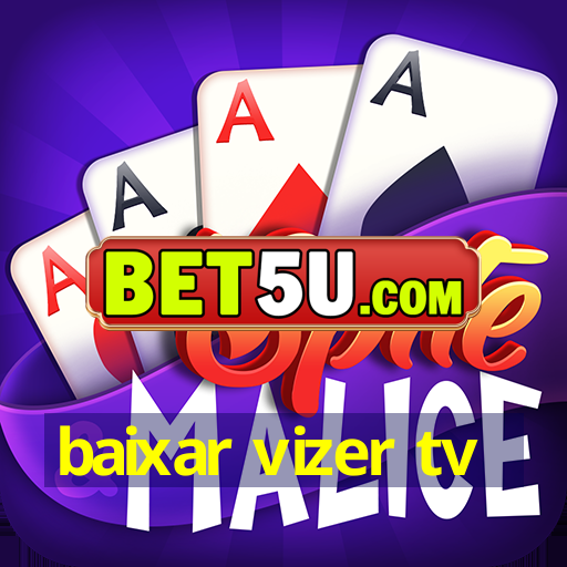 baixar vizer tv